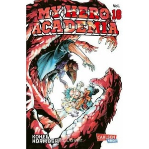 My Hero Academia 18 | Kohei Horikoshi, Antje Bockel (ISBN: 9783551797186)