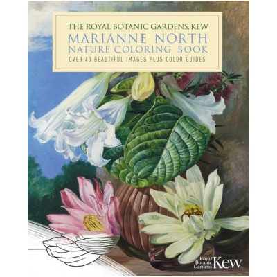The Royal Botanic Gardens, Kew Marianne North Nature Coloring Book: Over 40 Beautiful Images Plus Color Guides