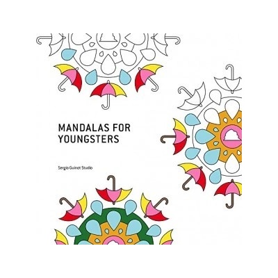 Mandalas for Youngsters - Mandalas Colouring B- Sergio Guinot