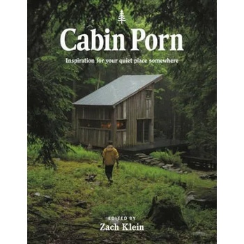 Cabin Porn : Inspiration for Your Quiet Place Somewhere