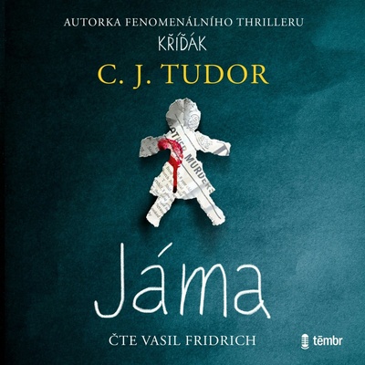Jáma - C. J. Tudorová - čte Vasil Fridrich