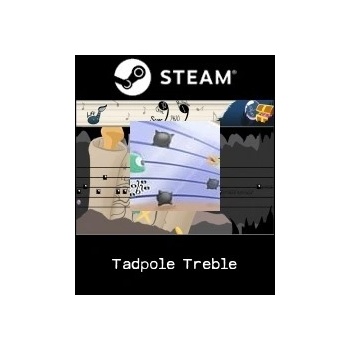 Tadpole Treble