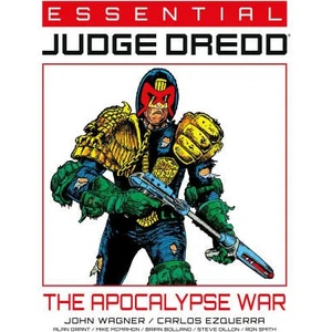Essential Judge Dredd: The Apocalypse War | Carlos Ezquerra, Alan Grant (ISBN: 9781781088906)