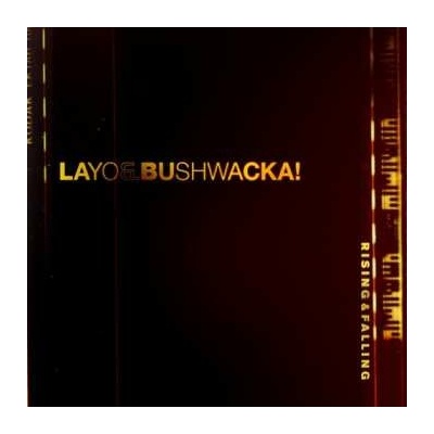Layo & Bushwacka - Rising And Falling CD