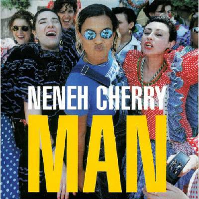 CHERRY NENEH: MAN CD