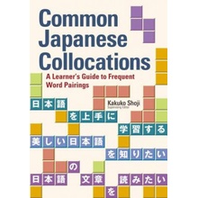 Common Japanese Collocations - Shoji Kakuko