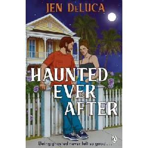 Haunted Ever After | Jen DeLuca (ISBN: 9781405971867)