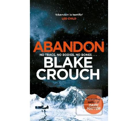 Abandon - Blake Crouch