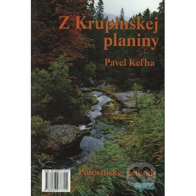 Z Krupinskej planiny - Pavel Keľha