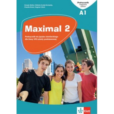Maximal 2. Język niemiecki. Szkoła podstawowa klasa 8. Podręcznik