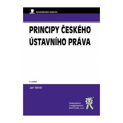 Principy českého ústavního práva 4. vydání