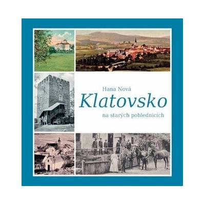 Klatovsko na starých pohlednicích