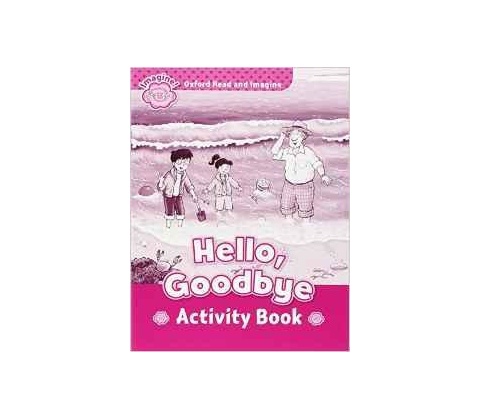 Hello Goodbye Activity Book -