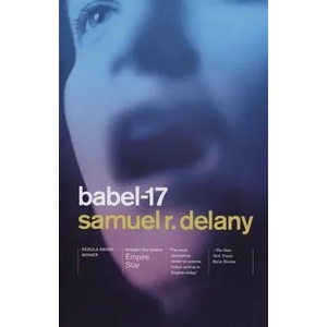 Babel-17/Empire Star | Samuel R Delany (2001)