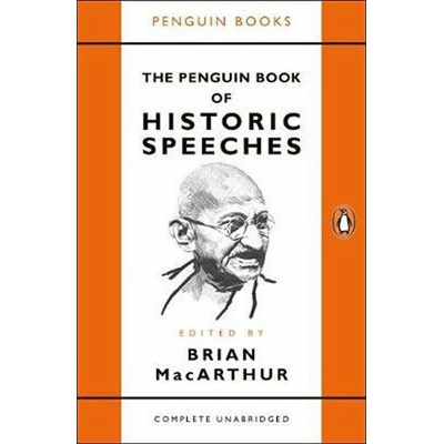 Penguin Book of Historic Speeches MacArthur Brian