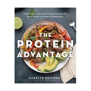 The Protein Advantage | Ketchum, Carolyn (ISBN: 9780760393529)