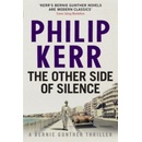 Knihy The Other Side of Silence: Bernie Gunther Thr... - Philip Kerr