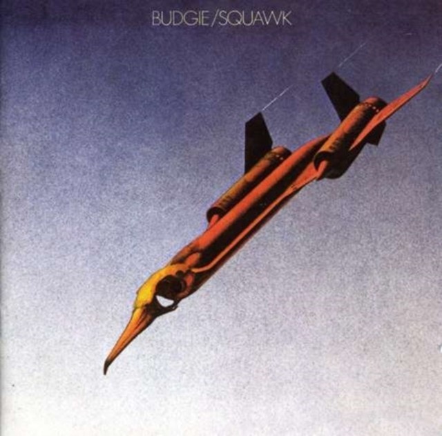 Budgie - Squawk - Remastered CD
