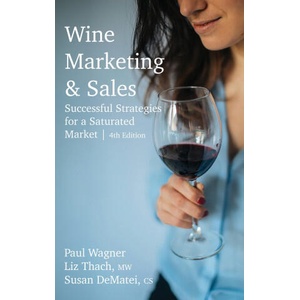 Wine Marketing & Sales | Paul Wagner, Liz Thach, Susan DeMatei (2026)