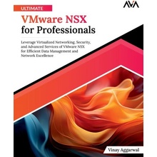 Ultimate VMware NSX for Professionals