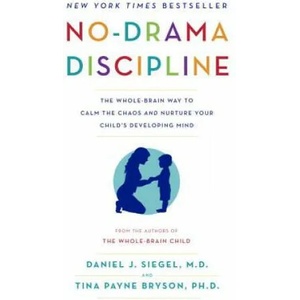 No-Drama Discipline (ISBN: 9780345548061)