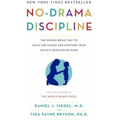 No-Drama Discipline