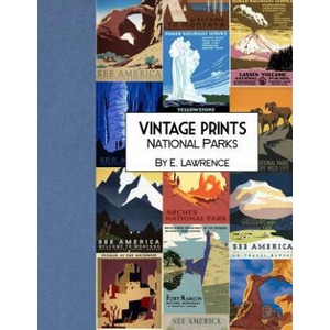 Vintage Prints: National Parks | E. Lawrence (ISBN: 9781725740341)