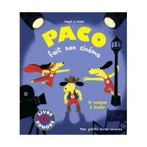 Paco fait son cinéma | Magali Le Huche (ISBN: 9782075144070)