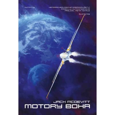 Motory Boha - Jack McDevitt