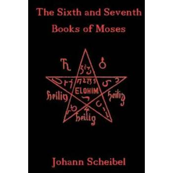 Sixth and Seventh Books of Moses