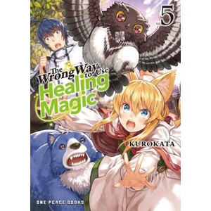 The Wrong Way to Use Healing Magic Volume 5 | V05 (2025)