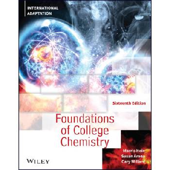 Foundations of College Chemistry, Sixteenth Editio n: International Adaptation