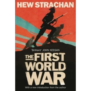First World War | Hew Strachan (2014)