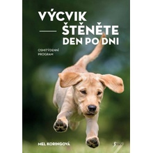 Výcvik štěněte den po dni, 2. vydání - Mel Koringová