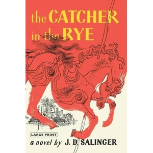 The Catcher in the Rye (ISBN: 9780316540032)