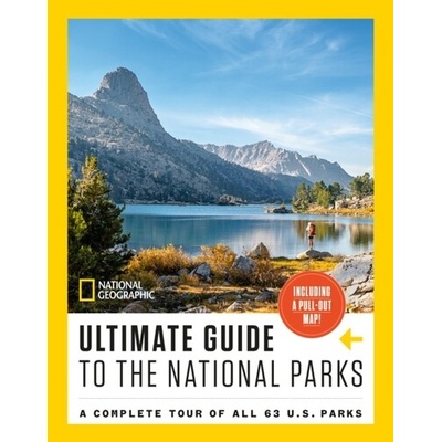 National Geographic Ultimate Guide to the National Parks