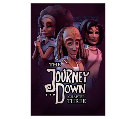 The Journey Down: Chapter Three