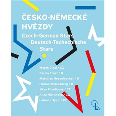 Česko-německé hvězdy Dostál Martin