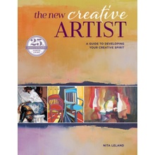 The New Creative Artist: A Guide to Developing Your Creative Spirit - (Leland Nita)
