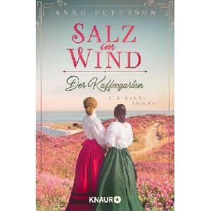 Der Kaffeegarten. Salz im Wind (ISBN: 9783426526583)