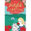 Hotýlek v údolí Loiry
