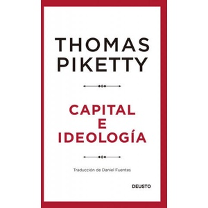 CAPITAL E IDEOLOGIA (ISBN: 9788423432769)