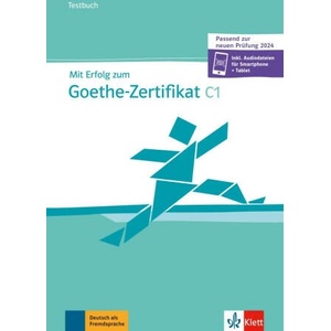 Mit Erfolg zum Goethe-Zertifikat C1 - Testbuch (ISBN: 9783126751766)