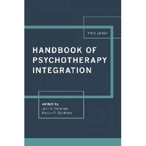 Handbook of Psychotherapy Integration | John C. Norcross, Marvin R. Goldfried (ISBN: 9780190690465)