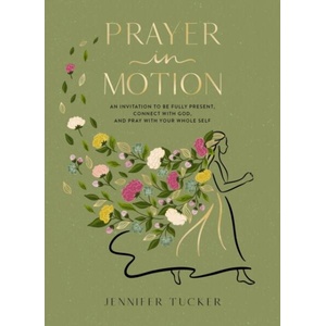 Prayer in Motion | TUCKER JENNIFER (ISBN: 9781400248025)