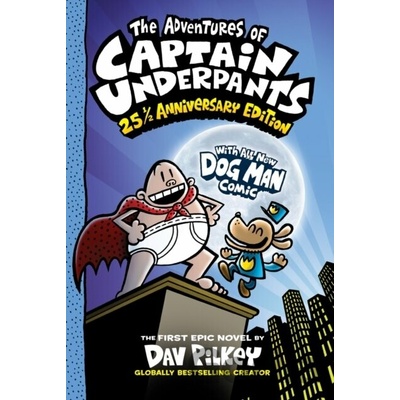 The Adventures of Captain Underpants: 25th Anniversary Edition