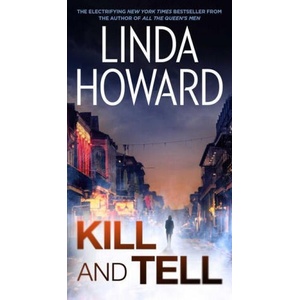 Kill and Tell | Linda Howard (ISBN: 9781982178819)