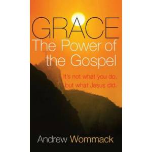 Grace | Andrew Wommack (ISBN: 9781680313376)