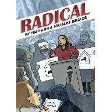 Radical: My Year with a Socialist Senator Warren Sofia