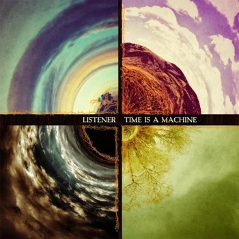 Listener - Time Is A Machine LP